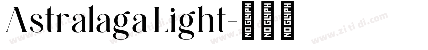 Astralaga Light字体转换
